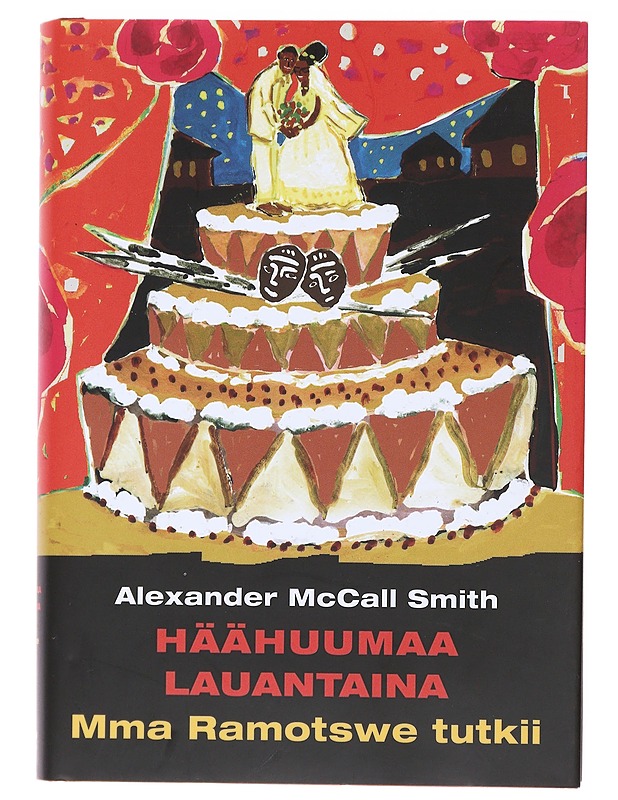 Häähuumaa lauantaina - McCall Smith, Alexander - Jännitys ja dekkarit - 10105472649 - 0