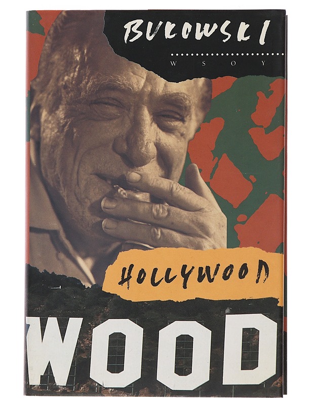 Hollywood - Bukowski, Charles - Romaanit ja novellit - 10105472658 - 0