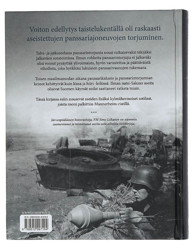 Panssarinmurskaajat : panssarintorjunta talvi- ja jatkosodassa - Simo Liikanen - Historiakirjat - 10105472656 - 1