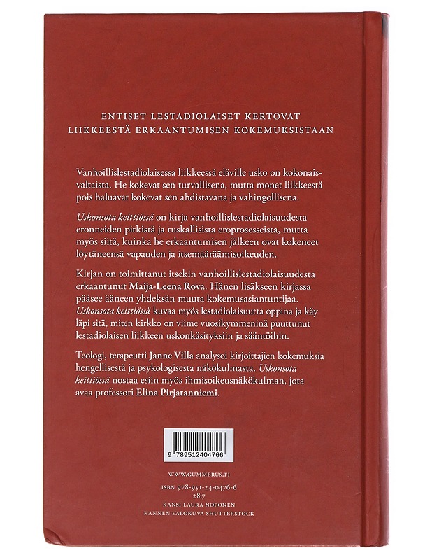 Uskonsota keittiössä : vanhoillislestadiolaisuudesta erkaantuneiden kokemuksia - Rova, Maija-Leena - Elämäkerrat ja muistelmat - 10105472668 - 1