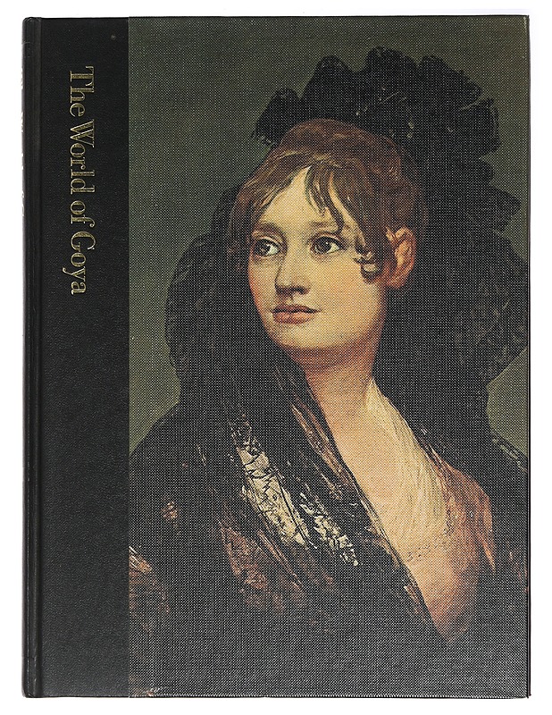 The World of Goya - Richard Schickel - Taide- ja kulttuurikirjat - 10105472710 - 0