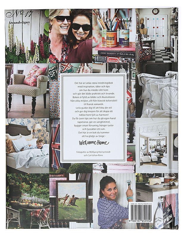 Welcome home / tankar, idéer och tips om hur du skapar ett tidlöst och levande hem - Lindholm, Leila - Sisustuskirjat - 10105472715 - 1
