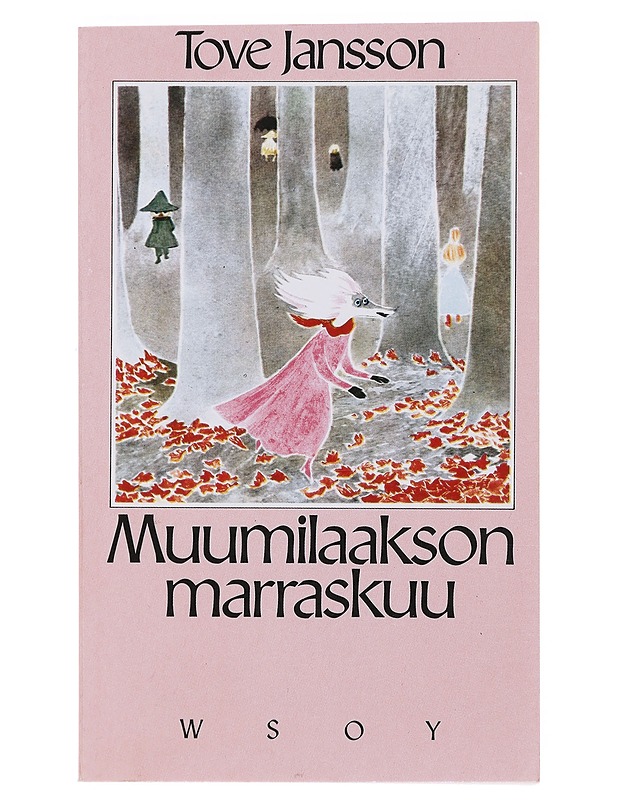 Muumilaakson marraskuu - Jansson, Tove - Lastenkirjat - 10105472782 - 0