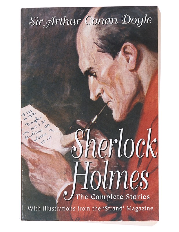 SHERLOCK HOLMES, THE COMPLETE FACSIMILE EDITION.THE ORIGINAL ILLUSTRATED STRAND - DOYLE, ARTHUR CONAN, SIR - Tietokirjat ja oppaat - 10105472787 - 0