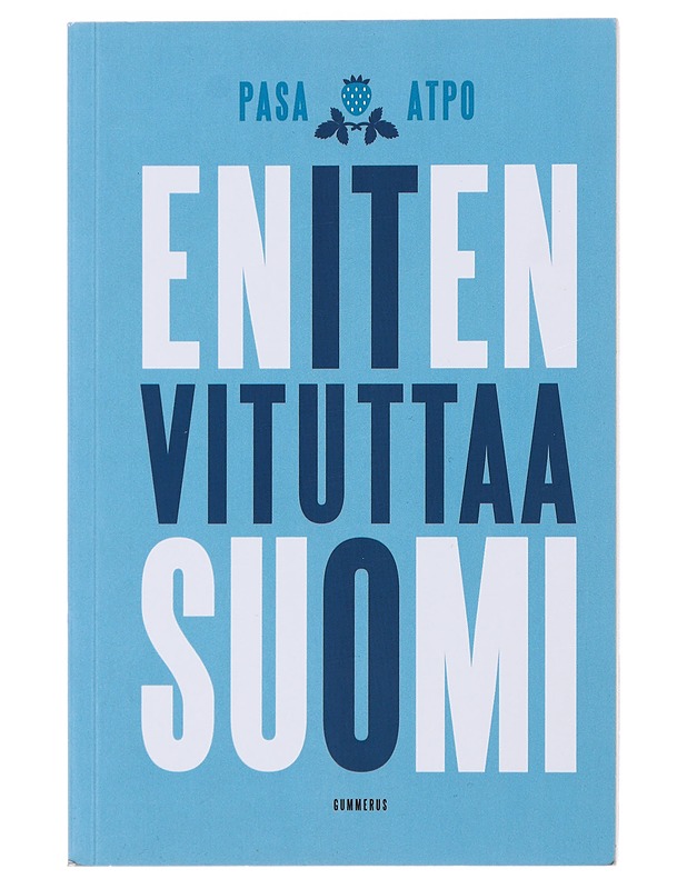 Eniten vituttaa Suomi - Pasa - Tietokirjat ja oppaat - 10105472817 - 0