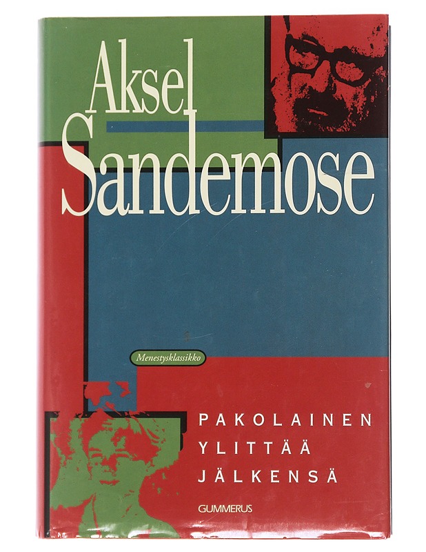 Pakolainen ylittää jälkensä - Sandemose, Aksel - Romaanit ja novellit - 10105472944 - 0