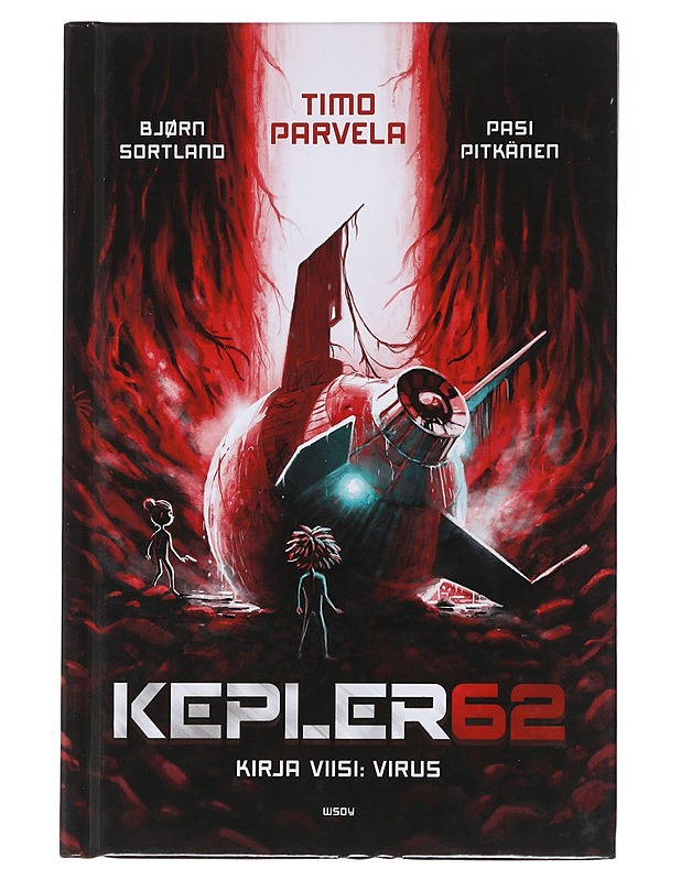 Kepler62. Kirja viisi: Virus - Parvela, Timo - Nuorten kirjat - 10105472972 - 0