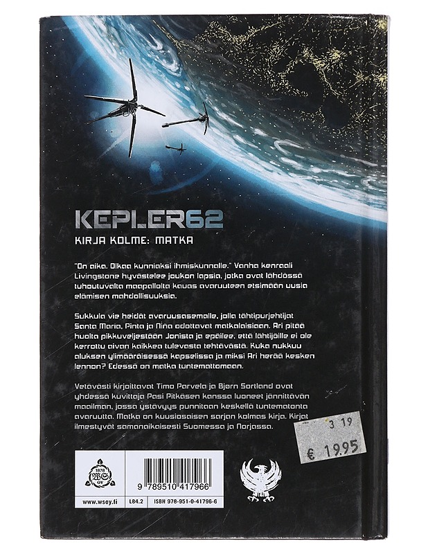 Kepler62. Kirja kolme: Matka - Parvela, Timo - Nuorten kirjat - 10105472980 - 1