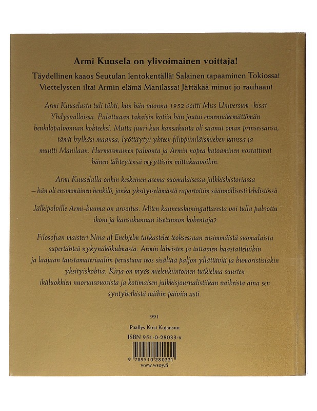 Armi Kuusela : myytti, julkkis ja supertähti - Nina af Enehjelm - Elämäkerrat ja muistelmat - 10105472984 - 1