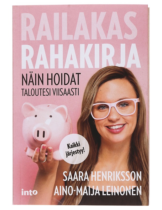 Railakas rahakirja : näin hoidat taloutesi viisaasti - Henriksson, Saara - Tietokirjat ja oppaat - 10105472988 - 0