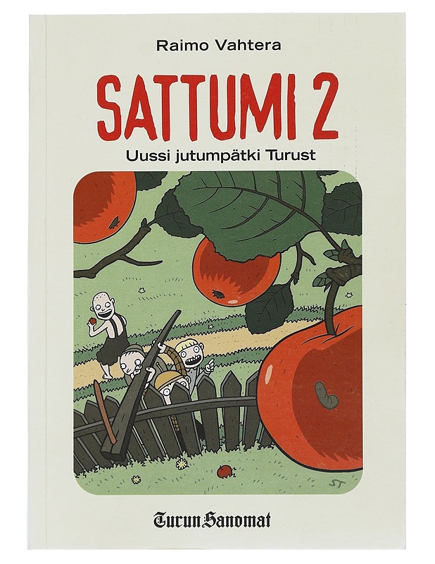 Sattumi 2, Uussi jutumpätki Turust - Raimo Vahtera - Elämäkerrat ja muistelmat - 10105473008 - 0