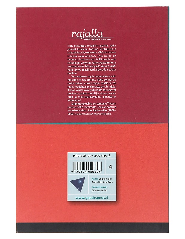 Rajalla : tiede rajojaan etsimässä - Raivio, Kari - Historiakirjat - 10105473035 - 1