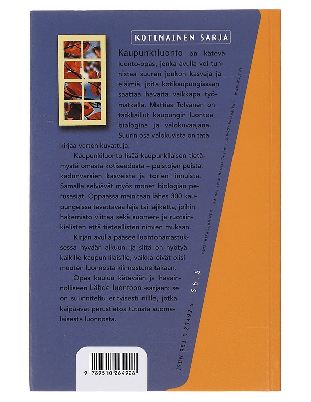 Kaupunkiluonto - Tolvanen, Mattias - Lemmikki- ja luontokirjat - 10105473048 - 1