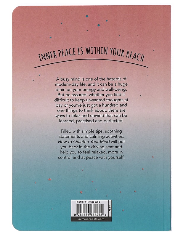 How to quieten your mind - Anna Barnes - Hyvinvointikirjat - 10105473058 - 1