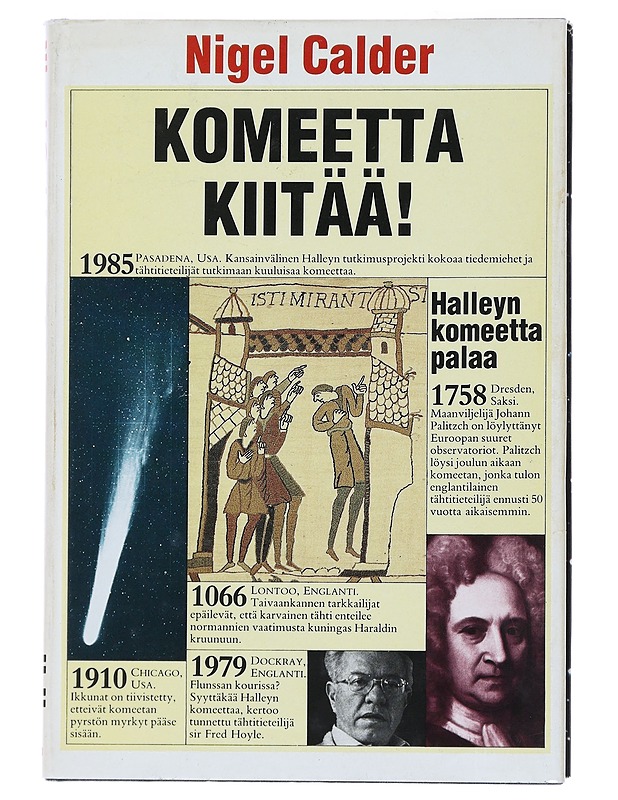 Komeetta kiitää! : Halleyn komeetta palaa - Calder, Nigel - Tietokirjat ja oppaat - 10105473063 - 0