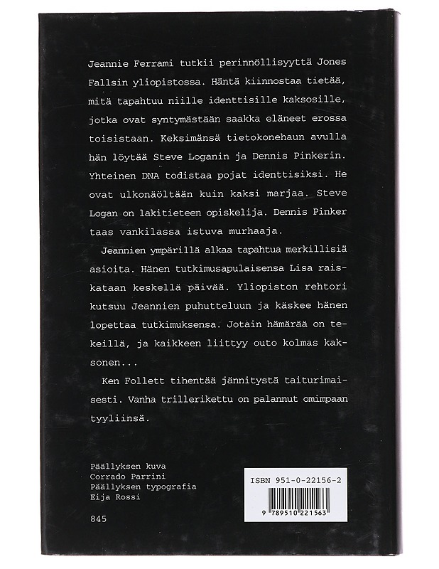 Kolmas kaksonen - Follett, Ken - Jännitys ja dekkarit - 10105473109 - 1