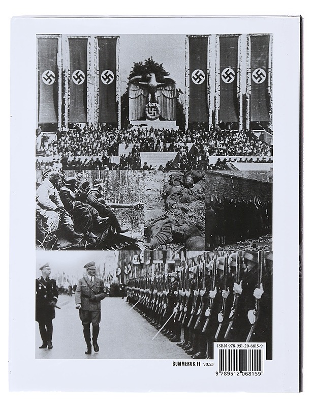 Kolmas valtakunta : Hitlerin Saksan tärkeimmät tapahtumat päivä päivältä - Christopher Ailsby - Historiakirjat - 10105473110 - 1