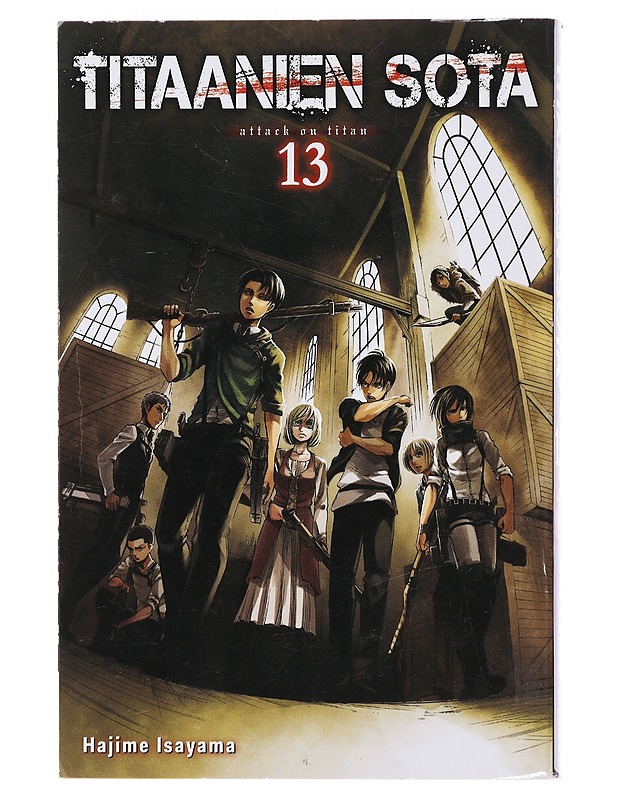 Titaanien sota = Attack on titan. 13 - Isayama, Hajime - Sarjakuvat - 10105473115 - 0
