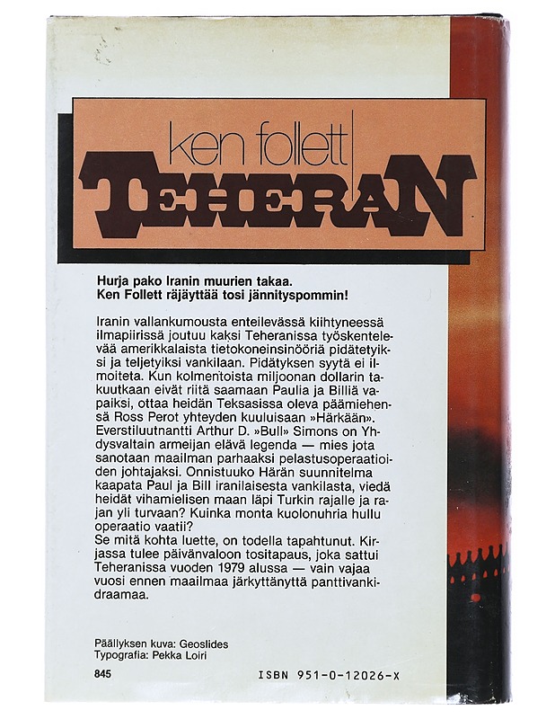 Teheran - Follett, Ken - Jännitys ja dekkarit - 10105473184 - 1