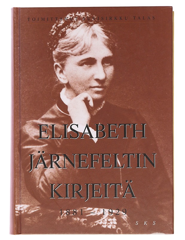 Elisabeth Järnefeltin kirjeitä 1881-1929 - Järnefelt, Elisabeth - Elämäkerrat ja muistelmat - 10105473187 - 0