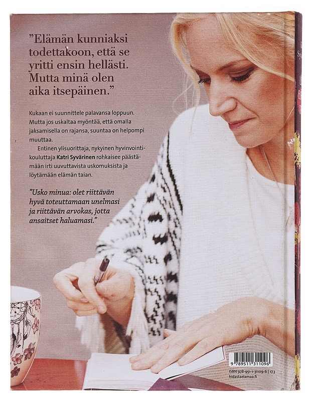 Löydä elämän taika : sisäinen matka suorittamisesta iloon - Syvärinen, Katri - Hyvinvointikirjat - 10105473190 - 1