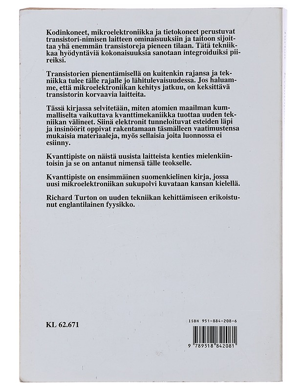 Kvanttipiste - Turton, Richard - Tietokirjat ja oppaat - 10105473199 - 1