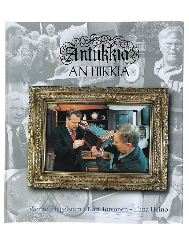 Antiikkia, antiikkia - Hagelstam, Wenzel - Historiakirjat - 10105473224 - 0