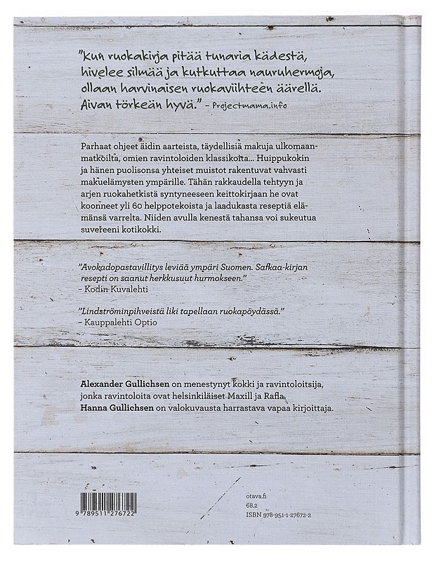 Safkaa : parempaa arkiruokaa - Gullichsen, Alexander - Ruokakirjat - 10105473314 - 1