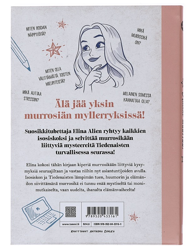 Isosisko : kaikki muuttuu! : isosisko selvittää murrosiästä melkein kaiken - Elina - Tietokirjat ja oppaat - 10105473317 - 1