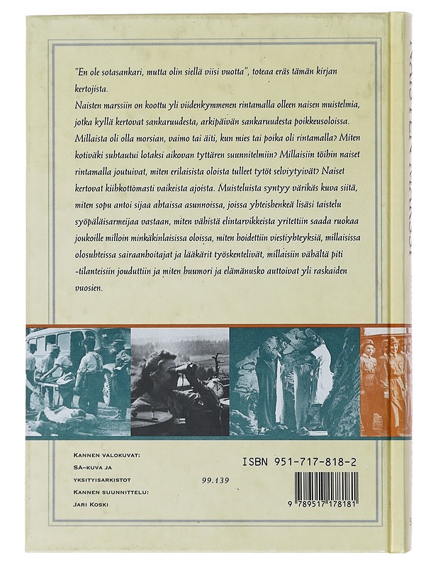 Naisten Marssi : Rintamanaiset kertovat - Haavikko, Anna-Liisa - Elämäkerrat ja muistelmat - 10105473349 - 1