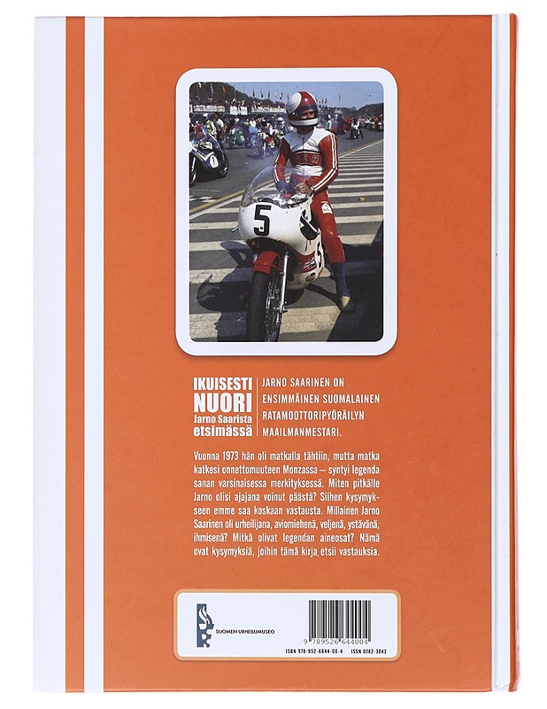 Ikuisesti nuori : Jarno Saarista etsimässä - Arto Teronen - Elämäkerrat ja muistelmat - 10105473371 - 1