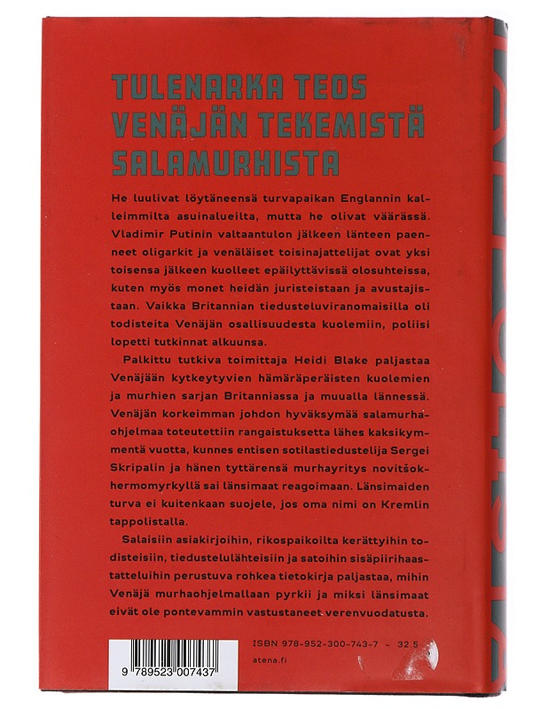 Tappolista : Kremlin salamurhaohjelma ja Vladimir Putinin sota länttä vastaan - Blake, Heidi - Historiakirjat - 10105473446 - 1