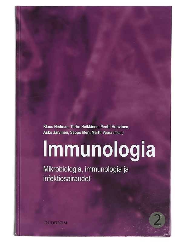 Mikrobiologia, immunologia ja infektiosairaudet. Kirja 2, Immunologia - Hedman, Klaus - Tietokirjat ja oppaat - 10105473531 - 0