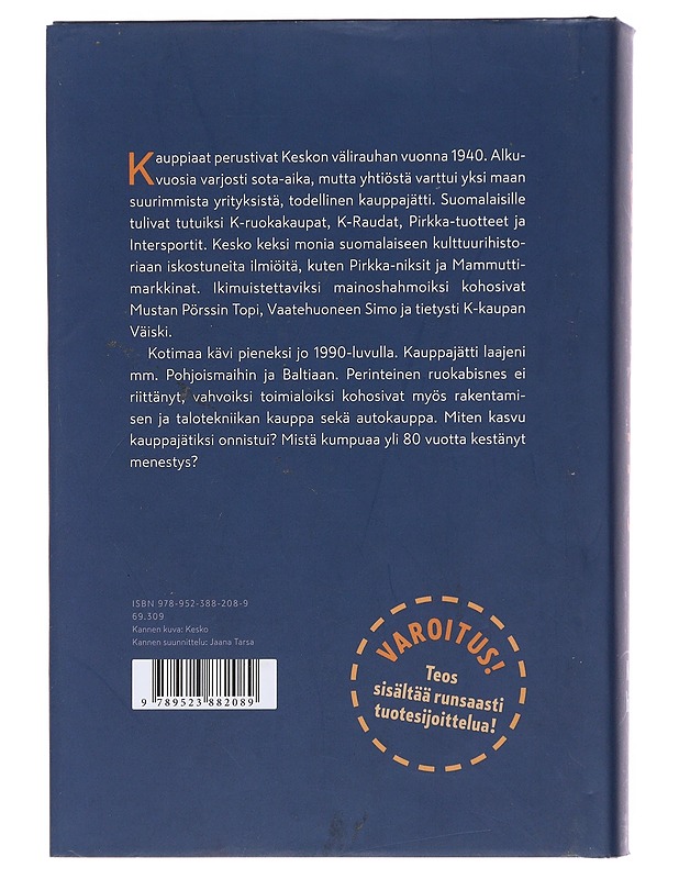 Rohkea kauppajätti : Keskon historia - Anitra Komulainen - Historiakirjat - 10105473536 - 1