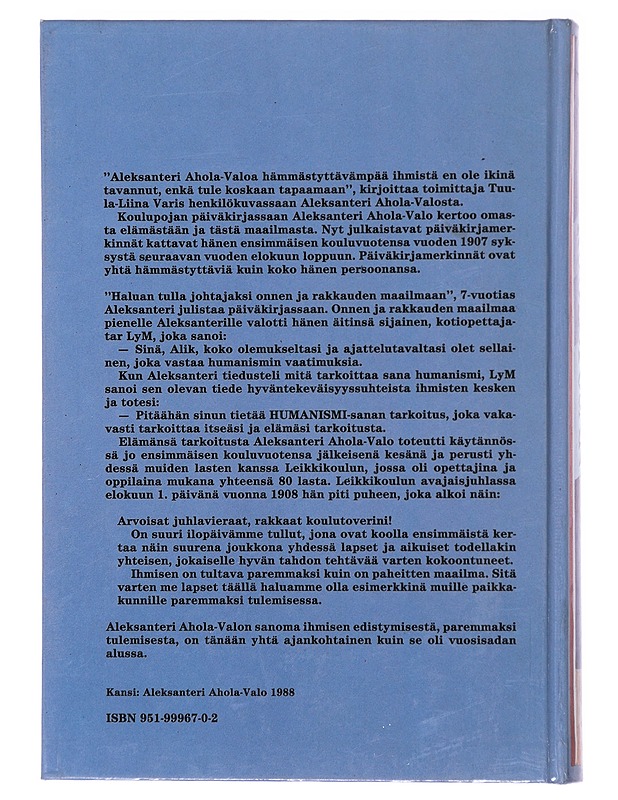 Koulupojan päiväkirja - Ahola-Valo, Aleksanteri - Elämäkerrat ja muistelmat - 10105473574 - 1