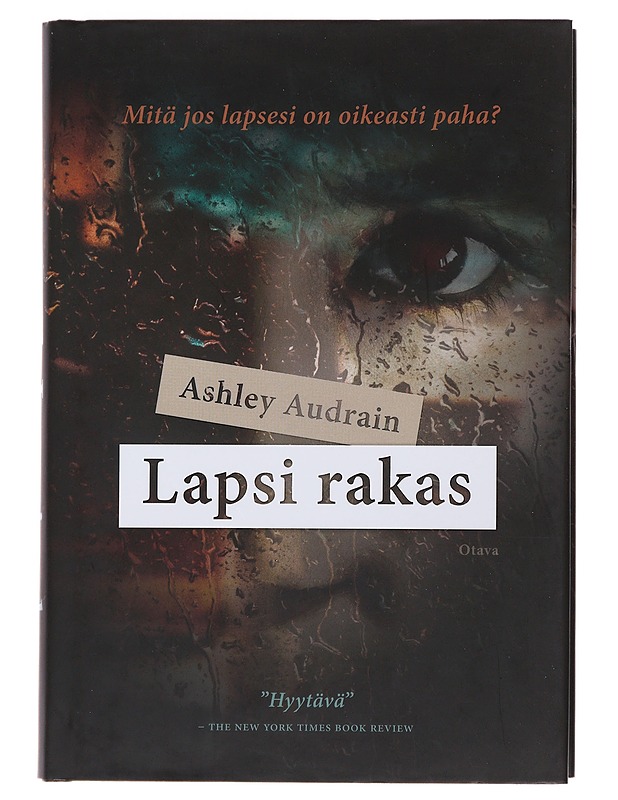 Lapsi rakas - Audrain, Ashley - Jännitys ja dekkarit - 10105473575 - 0