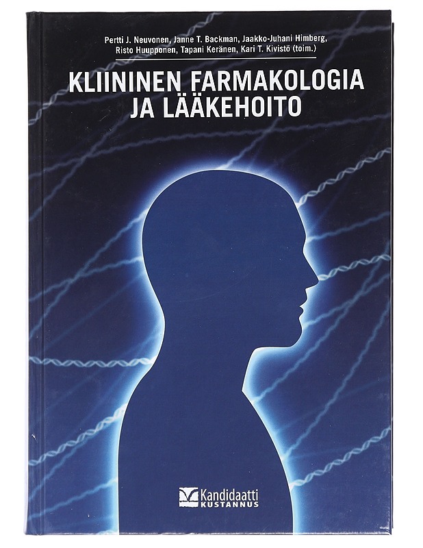 Kliininen farmakologia ja lääkehoito - Neuvonen, Pertti J. - Tietokirjat ja oppaat - 10105473583 - 0