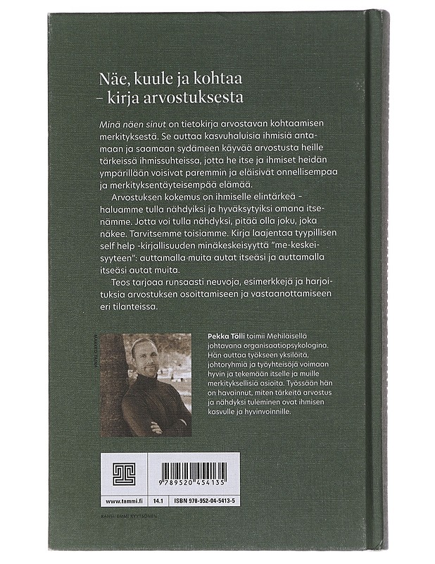 Minä näen sinut : arvostuksen psykologiaa - Pekka Tölli - Tietokirjat ja oppaat - 10105473586 - 1