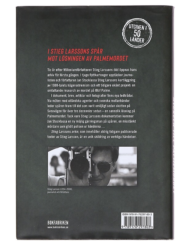 Stieg Larssons arkiv : nyckeln till Palmemordet - Stocklassa, Jan - Elämäkerrat ja muistelmat - 10105473599 - 1