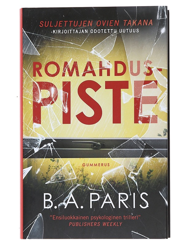 Romahduspiste - Paris, B. A. - Jännitys ja dekkarit - 10105473603 - 0