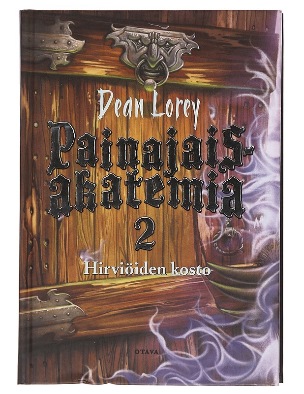 Painajaisakatemia. [2], Hirviöiden kosto - Lorey, Dean - Nuorten kirjat - 10105473606 - 0