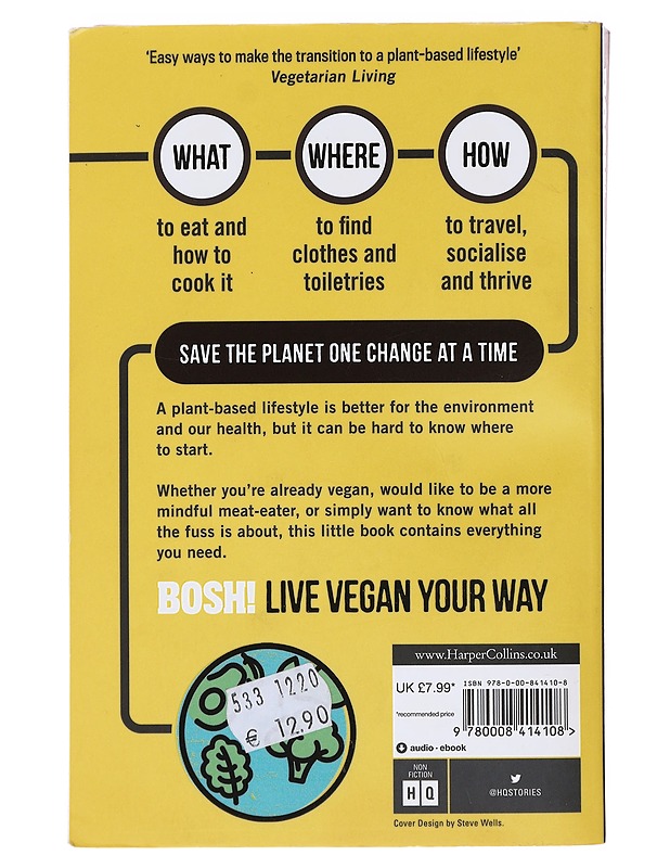 BOSH! : how to live vegan : save the planet and feel amazing - Firth, Henry - Tietokirjat ja oppaat - 10105473610 - 1