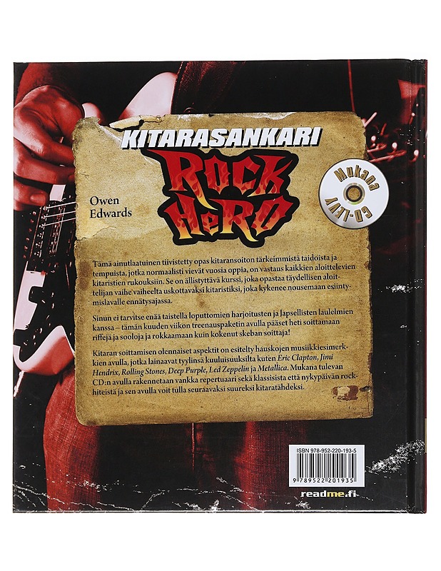 Rock hero = Kitarasankari : rock-kitaran soittajaksi alta aikayksikön = Rock hero - Edwards, Owen - Musiikki- ja elokuvakirjat - 10105473625 - 1