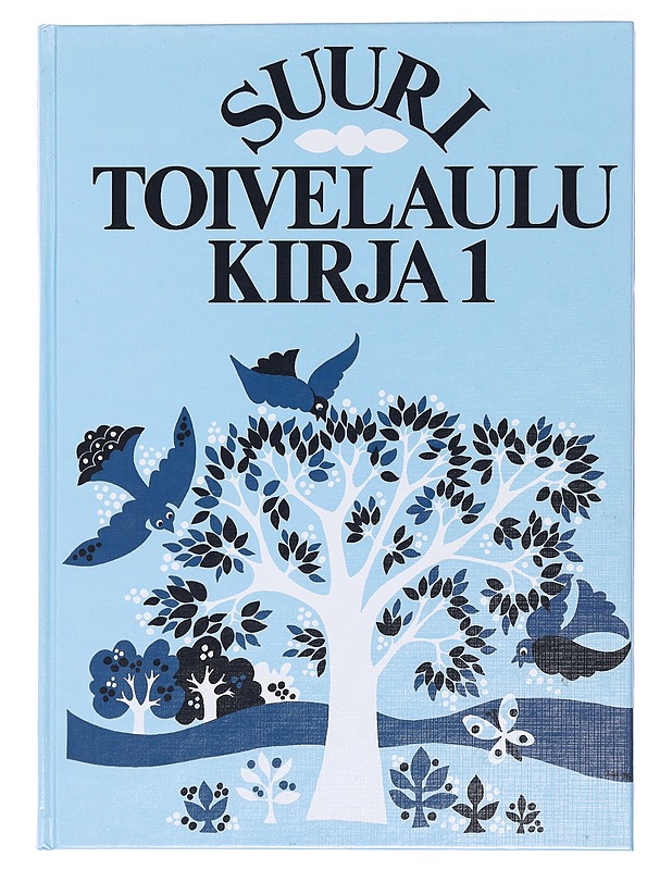 Suuri toivelaulukirja 1 - Vuoristo, Aapeli - Musiikki- ja elokuvakirjat - 10105473644 - 0
