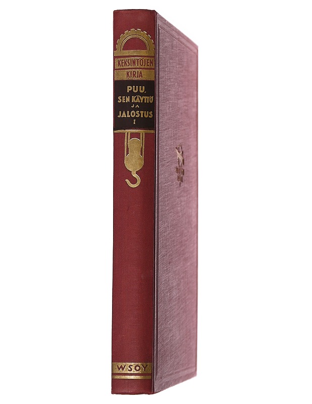 Keksintöjen kirja: puu, sen käyttö ja jalostus I - Martti Levón - Tietokirjat ja oppaat - 10105473667 - 1