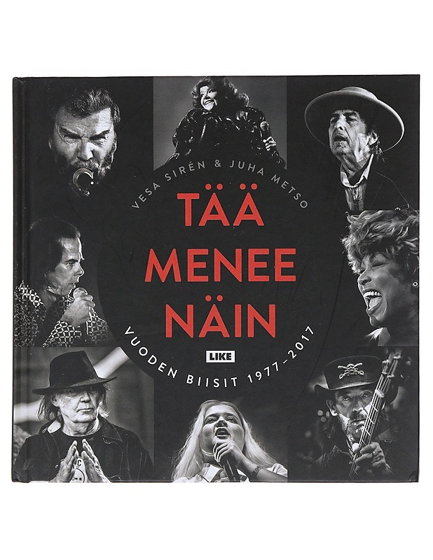 Tää menee näin : vuoden biisit 1977-2017 - Sirén, Vesa - Musiikki- ja elokuvakirjat - 10105473686 - 0