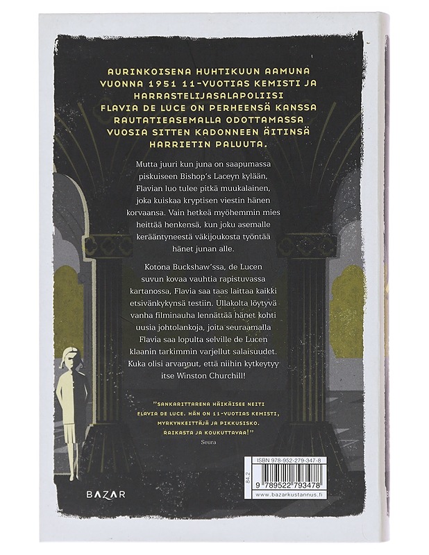 Kuolleet linnut eivät laula - Bradley, Alan - Jännitys ja dekkarit - 10105473798 - 1