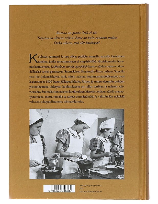 Lahjakkaat, sitkeät, kyvykkäät : suomalaisten naisten koulutuksen ja Konkordia-liiton historia - Puro, Laura - Tietokirjat - 10105473808 - 1