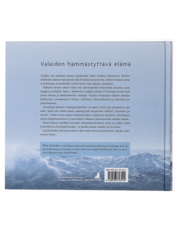 Valaat : valtamerten vaeltajat - Riku Cajander - Lemmikki- ja luontokirjat - 10105473822 - 1
