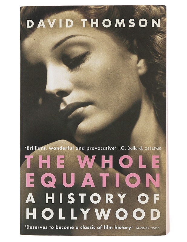 The Whole Equation - David Thomson - Musiikki- ja elokuvakirjat - 10105473833 - 0